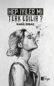 Hep İyiler Mi Terk Edilir
