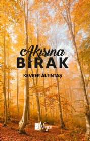 Akışına Bırak