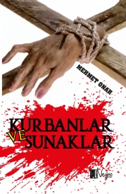 Kurbanlar ve Sunaklar